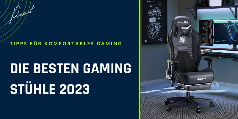 Die besten Gaming-Stühle 2023