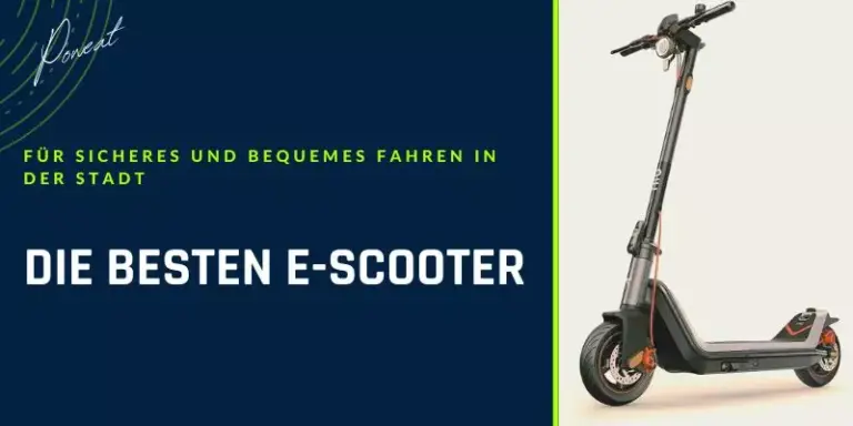 Die besten E-Scooter